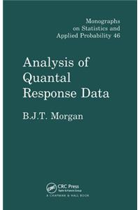 Analysis of Quantal Response Data