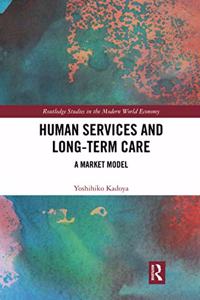 Human Services and Long-Term Care