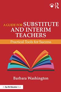 Guide for Substitute and Interim Teachers