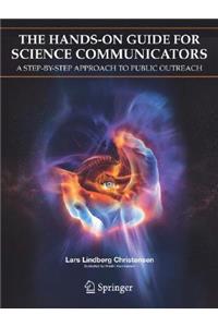 Hands-On Guide for Science Communicators