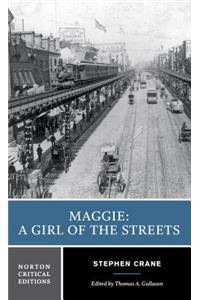 Maggie: A Girl of the Streets