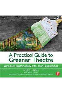 Practical Guide to Greener Theatre