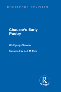 Chaucer's Early Poetry (Routledge Revivals)