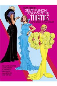Great Fashion Designs of the Thirties: Paper Dolls in Full Colour