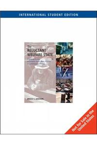 The Reluctant Welfare State