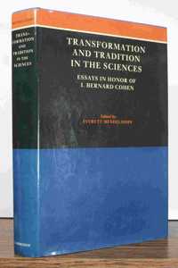 Transformation and Tradition in the Sciences