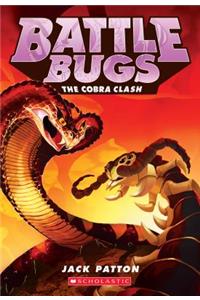 The Cobra Clash (Battle Bugs #5)
