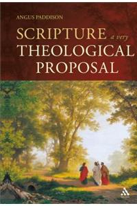 Scripture: A Very Theological Proposal