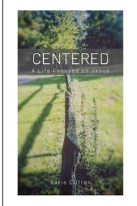 Centered
