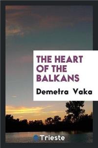 The Heart of the Balkans