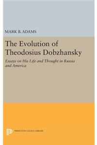 Evolution of Theodosius Dobzhansky