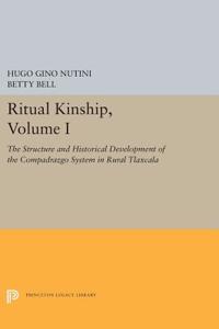 Ritual Kinship, Volume I