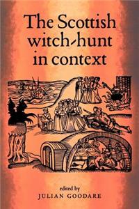 Scottish Witch-Hunt in Context