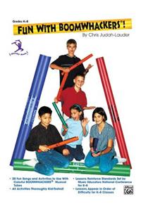 Fun With Boomwhackers Grades K-8
