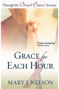 Grace for Each Hour