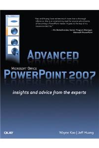 Advanced Microsoft Office PowerPoint 2007