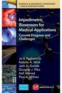 Impedimetric Biosensors for Medical Applications