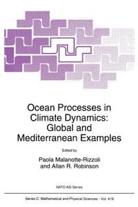 Ocean Processes in Climate Dynamics