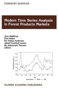Modern Time Series Analysis in Forest Products Markets