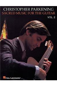 Sacred Music for the Guitar - Volume 2