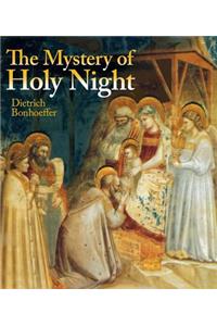 Mystery of the Holy Night