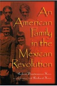 American Family in the Mexican Revolution