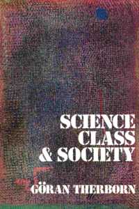 Science, Class and Society