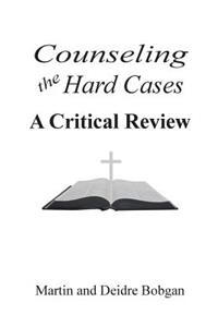 Counseling the Hard Cases