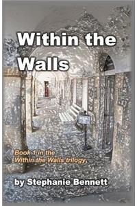 Within the Walls