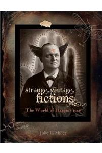 Strange Vintage Fictions