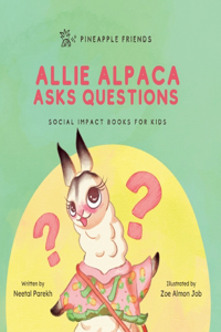 Allie Alpaca Asks Questions