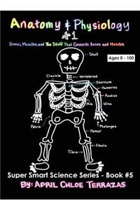 Anatomy & Physiology Part 1