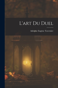 L'art Du Duel