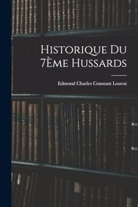 Historique Du 7Ème Hussards