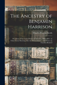 Ancestry of Benjamin Harrison