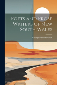 Poets and Prose Writers of New South Wales