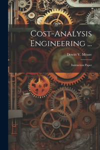 Cost-analysis Engineering ...