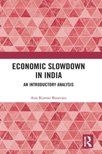 Economic Slowdown in India