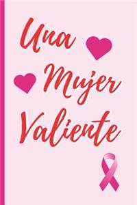 Una Mujer Valiente