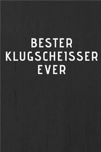 BESTER KLUGSCHEIßER EVER - Journal - Tagebuch - Notizbuch - Notebook