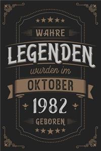 Wahre Legenden wurden im Oktober 1982 geboren