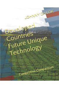 Developed Countries Future Unique Technology