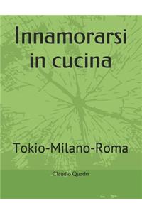 Innamorarsi in cucina
