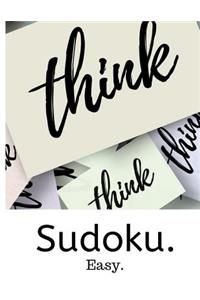 Think Sudoku. Easy.