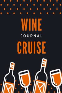 Wine Cruise Journal