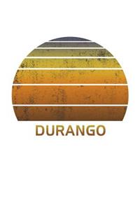 Durango: Colorado Wide Ruled Notebook Paper For Work, Home Or School. Vintage Sunset Note Pad Journal For Family Vacations. Travel Diary Log Book For Adults 