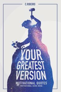 Your Greatest Version
