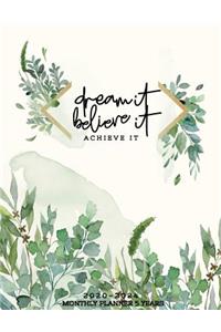 Dream It Believe It Achieve It 2020-2024 Monthly Planner 5 Years: 2020-2024 Daily, Monthly, 5 Year Planner, Organizer, Appointment Scheduler, Personal Journal, Logbook, 60 Months Calendar....