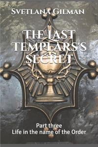 Last Templars's secret