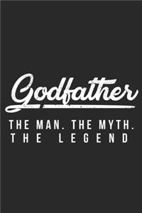 Godfather The Man The Myth The Legend
